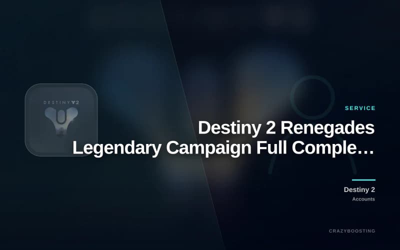 Destiny 2 Renegades Legendary Campaign Full Completion PC/PS/XBOX