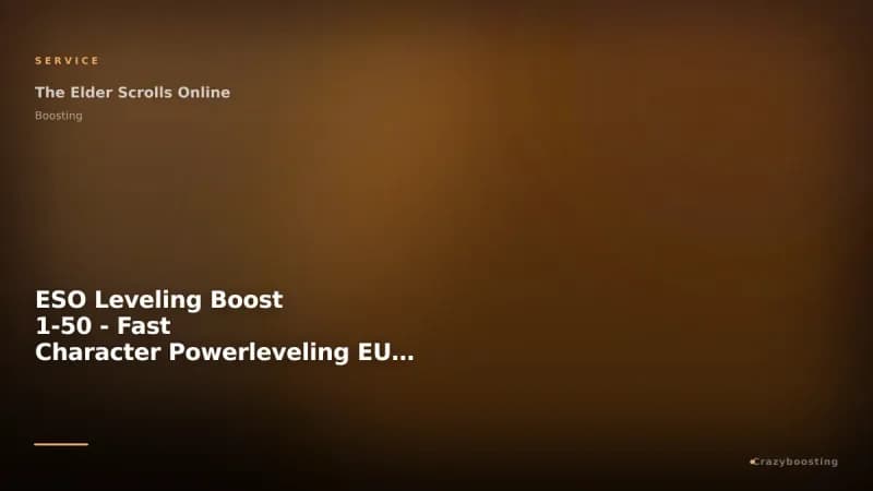 ESO Leveling Boost 1-50 - Fast Character Powerleveling EU NA PC PS Xbox