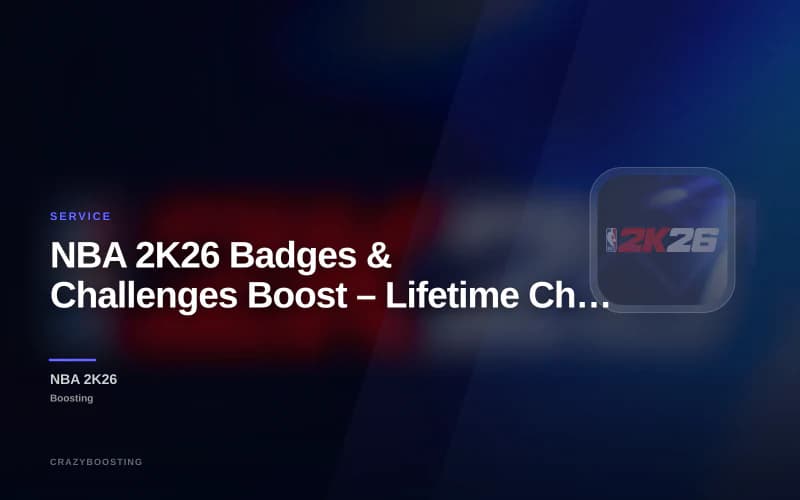 NBA 2K26 Badges & Challenges Boost – Lifetime Challenges, Defense & Playmaking