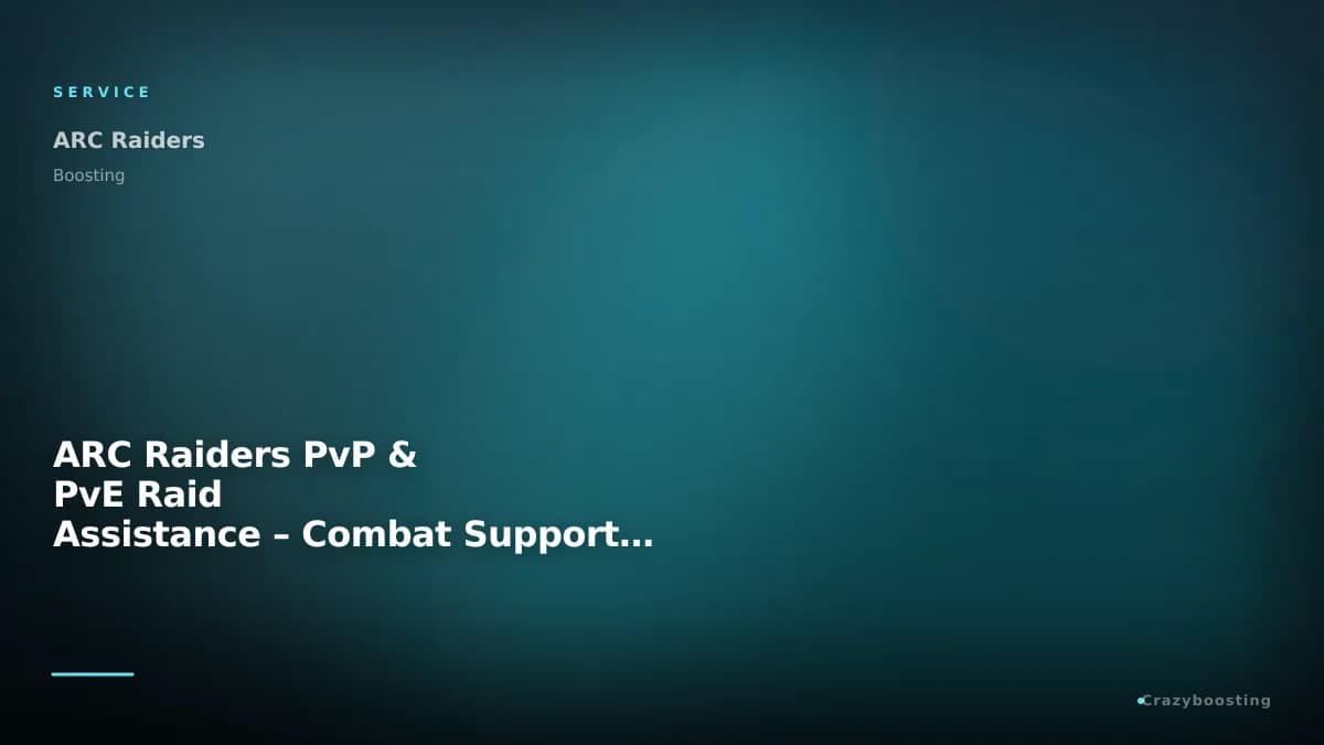 ARC Raiders PvP & PvE Raid Assistance – Combat Support, Bosses, Players & Extraction