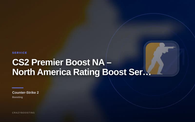 CS2 Premier Boost NA – North America Rating Boost Service