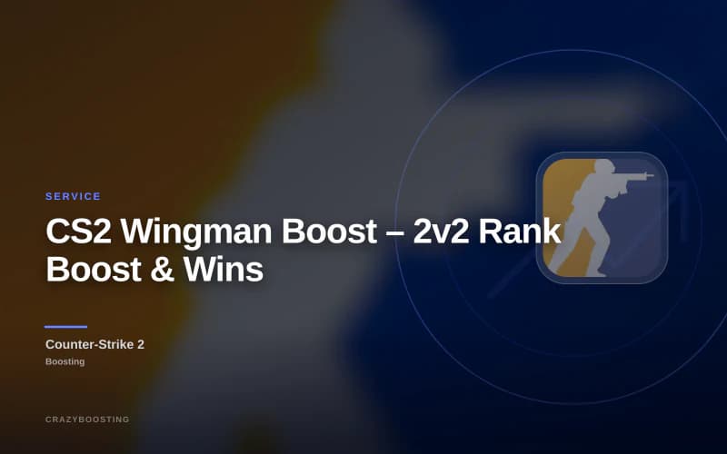 CS2 Wingman Boost – 2v2 Rank Boost & Wins