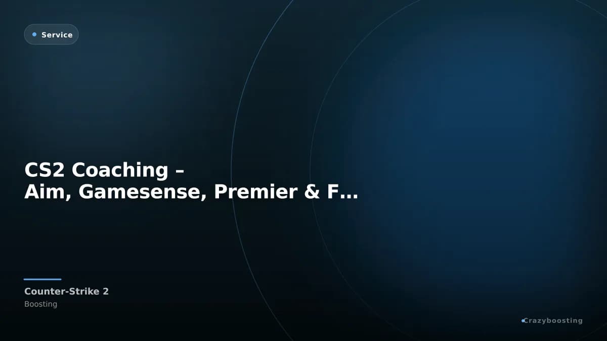 CS2 Coaching – Aim, Gamesense, Premier & FACEIT Training