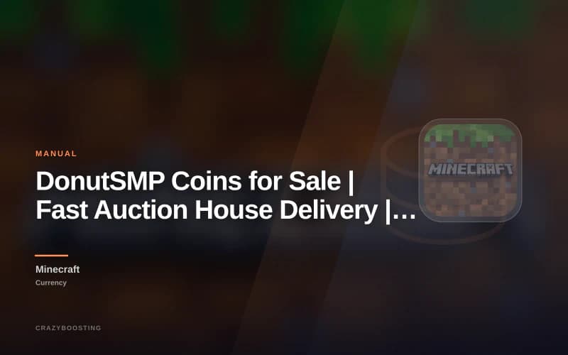 DonutSMP Coins for Sale | Fast Auction House Delivery | Minecraft DonutSMP Money