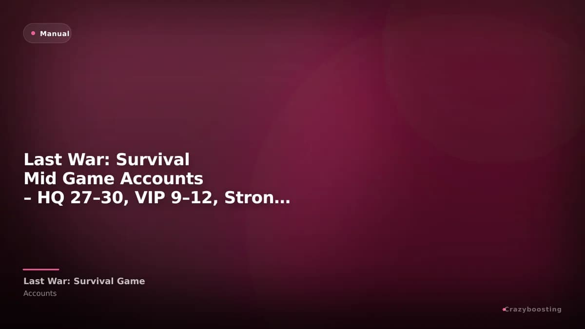 Last War: Survival Mid Game Accounts – HQ 27–30, VIP 9–12, Strong Power