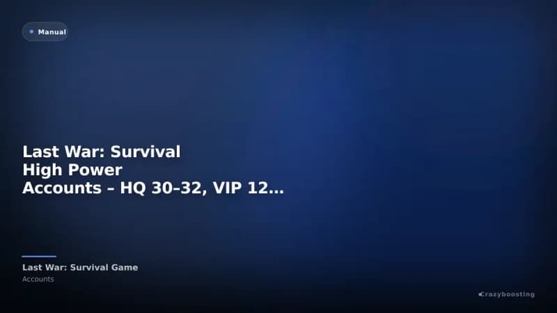 Last War: Survival High Power Accounts – HQ 30–32, VIP 12–13, UR Heroes