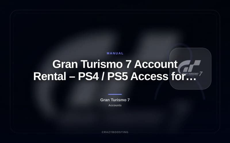 Gran Turismo 7 Account Rental – PS4 / PS5 Access for 1–30 Days