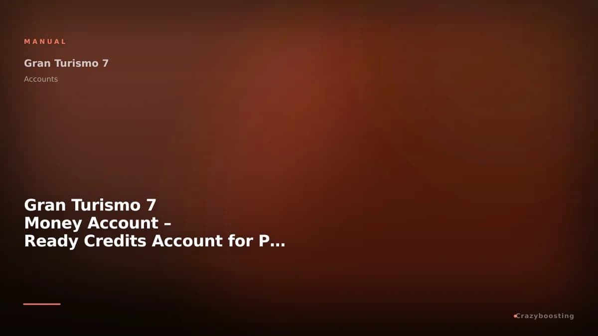 Gran Turismo 7 Money Account – Ready Credits Account for PS4 / PS5