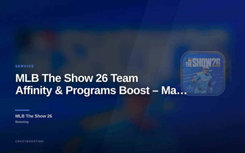 MLB The Show 26 Team Affinity & Programs Boost – Manual Progress Service