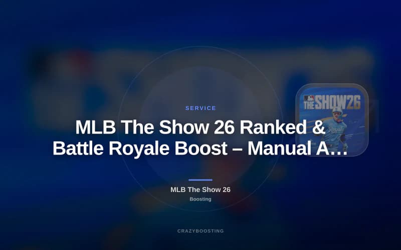 MLB The Show 26 Ranked & Battle Royale Boost – Manual Account Service