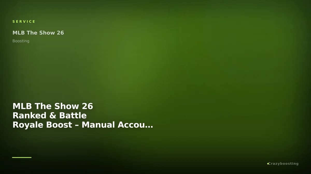 MLB The Show 26 Ranked & Battle Royale Boost – Manual Account Service