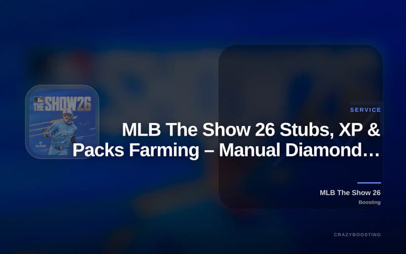 MLB The Show 26 Stubs, XP & Packs Farming – Manual Diamond Dynasty Grind