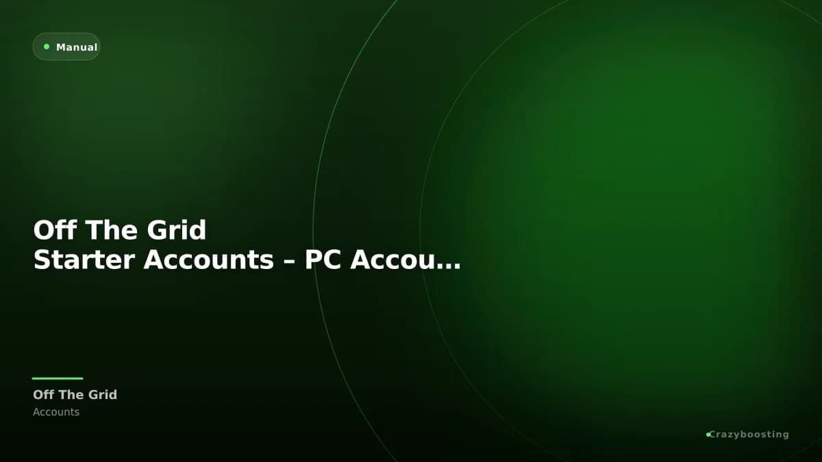 Off The Grid Starter Accounts – PC Accounts for New Players