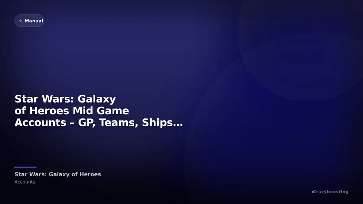 Star Wars: Galaxy of Heroes Mid Game Accounts – GP, Teams, Ships & Zetas