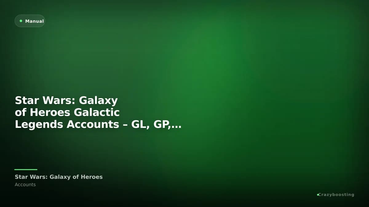Star Wars: Galaxy of Heroes Galactic Legends Accounts – GL, GP, Mods & Ships