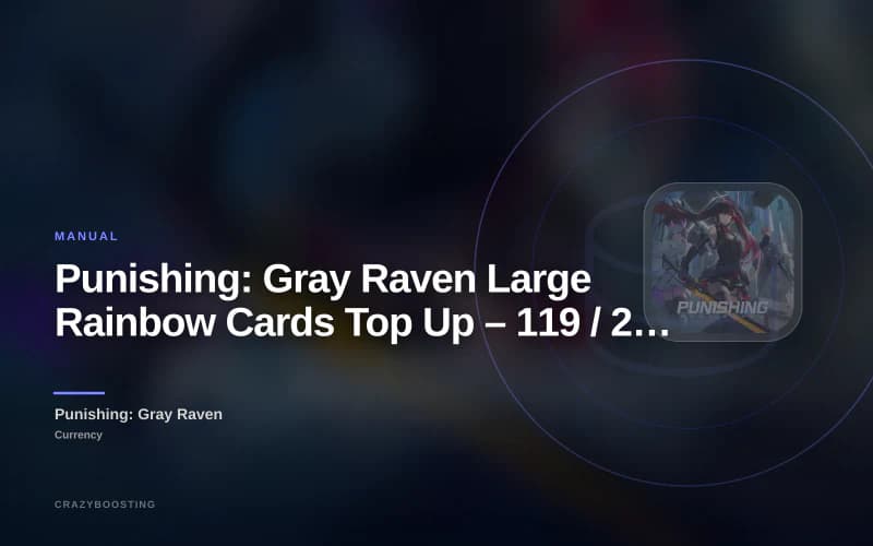 Punishing: Gray Raven Large Rainbow Cards Top Up – 119 / 299 / 600 Cards