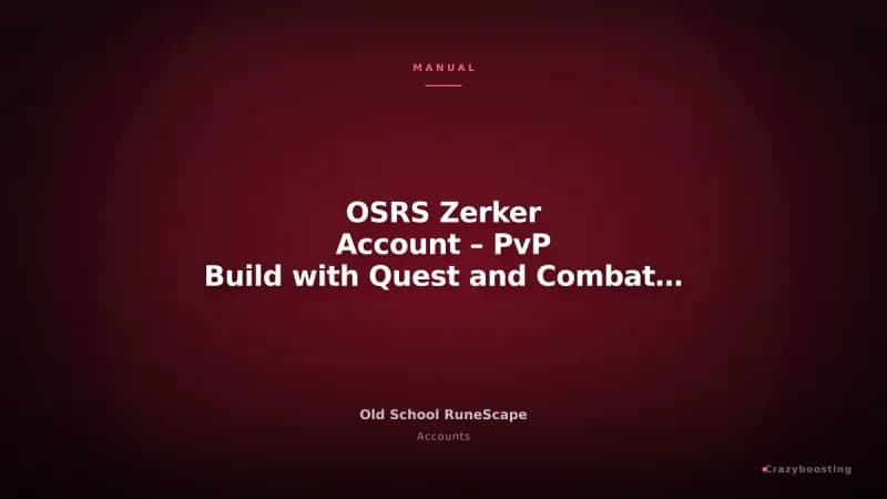 OSRS Zerker Account – PvP Build with Quest and Combat Progress