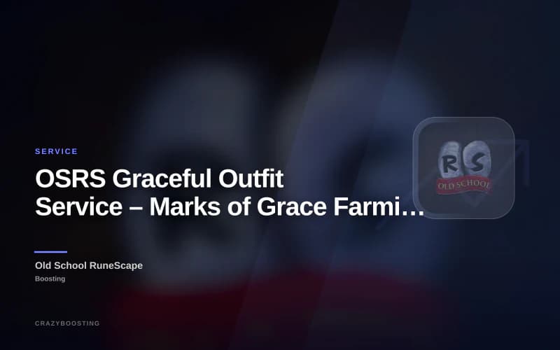 OSRS Graceful Outfit Service – Marks of Grace Farming