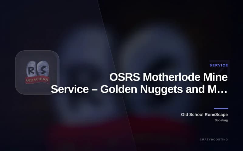 OSRS Motherlode Mine Service – Golden Nuggets and Mining Boost