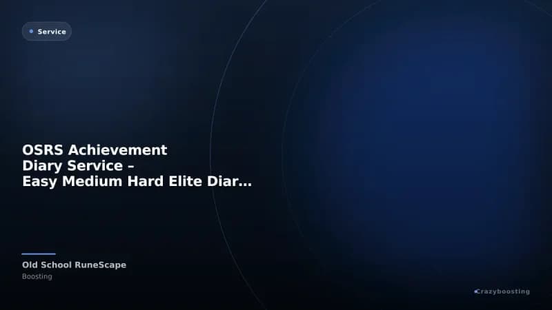 OSRS Achievement Diary Service – Easy Medium Hard Elite Diaries