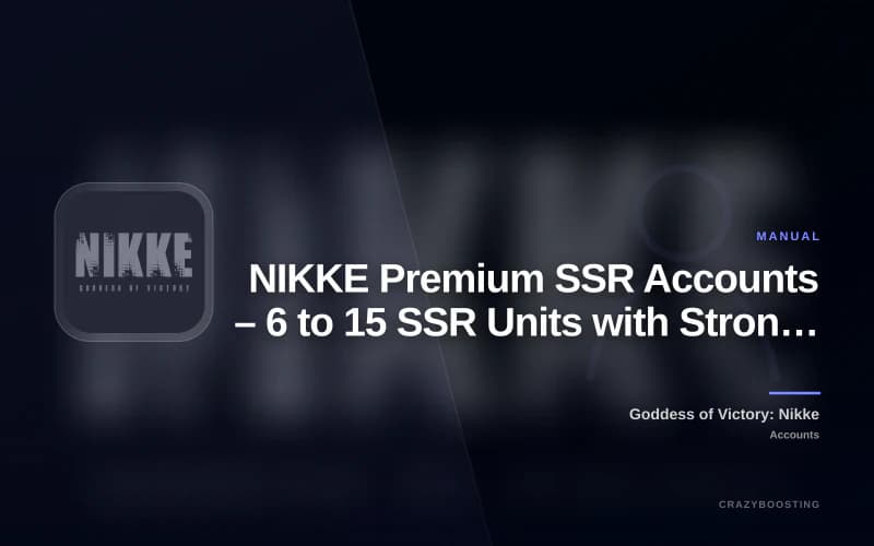NIKKE Premium SSR Accounts – 6 to 15 SSR Units with Strong Starter Resources
