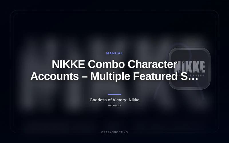 NIKKE Combo Character Accounts – Multiple Featured SSR Units in One Account