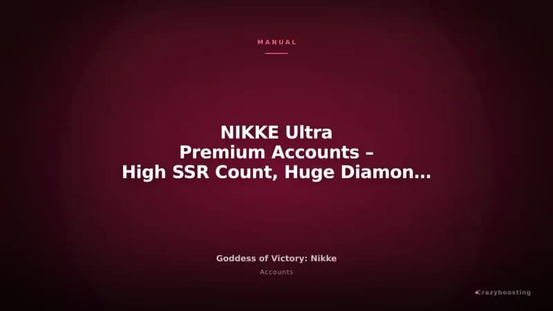 NIKKE Ultra Premium Accounts – High SSR Count, Huge Diamonds & 1000+ Draw Options