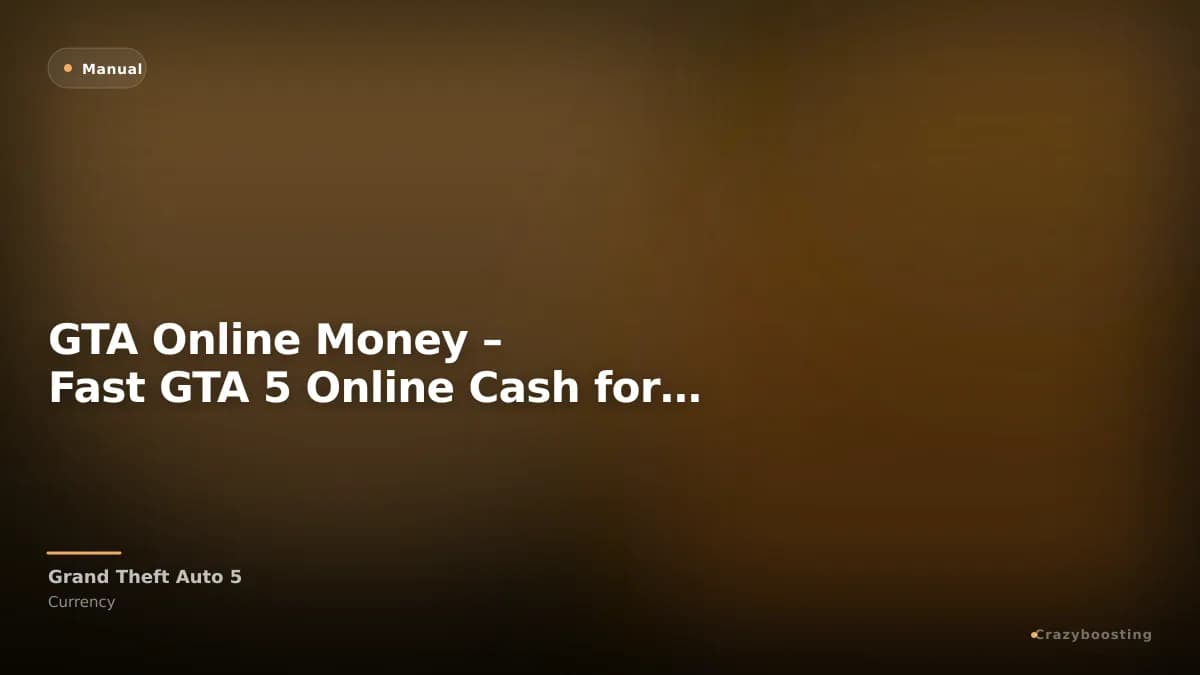 GTA Online Money – Fast GTA 5 Online Cash for PS4 and PS5