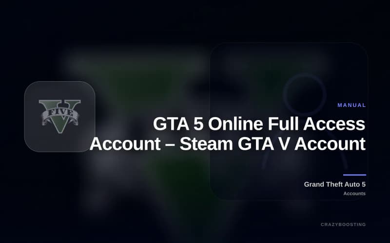 GTA 5 Online Full Access Account – Steam GTA V Account