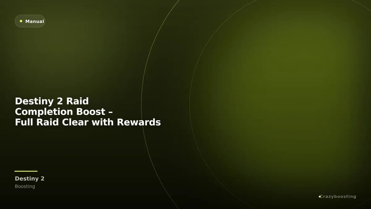 Destiny 2 Raid Completion Boost – Full Raid Clear with Rewards