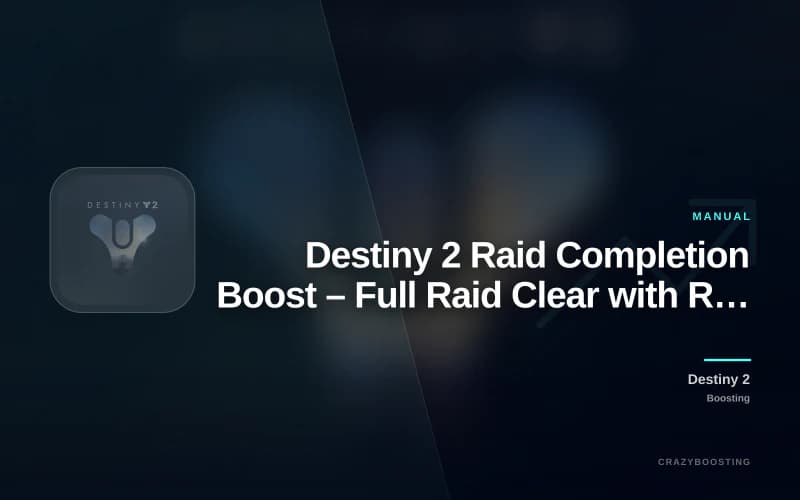 Destiny 2 Raid Completion Boost – Full Raid Clear with Rewards
