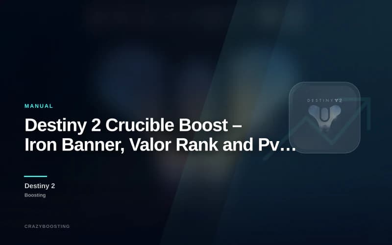 Destiny 2 Crucible Boost – Iron Banner, Valor Rank and PvP Rewards