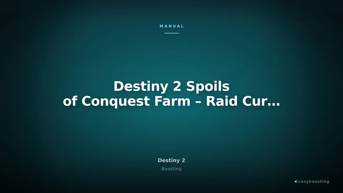 Destiny 2 Spoils of Conquest Farm – Raid Currency Farming