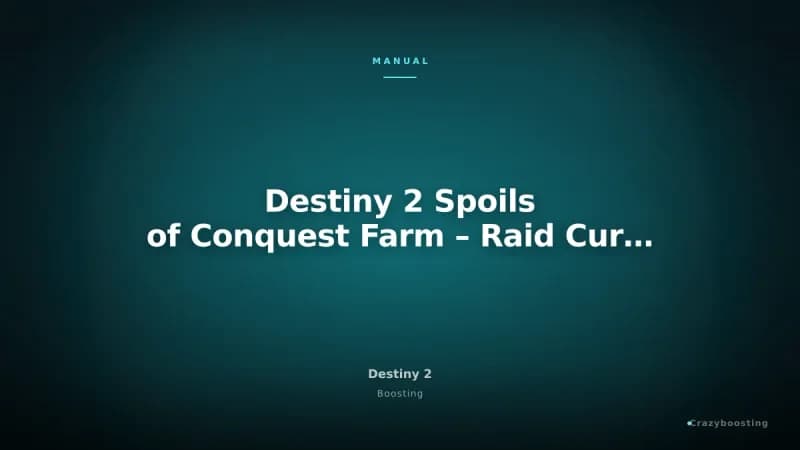 Destiny 2 Spoils of Conquest Farm – Raid Currency Farming