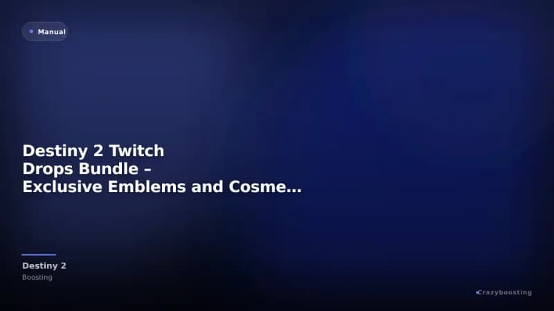 Destiny 2 Twitch Drops Bundle – Exclusive Emblems and Cosmetic Drops