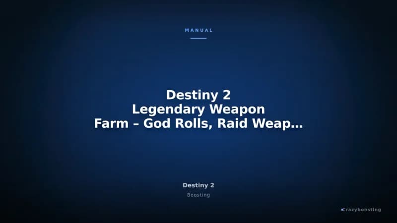 Destiny 2 Legendary Weapon Farm – God Rolls, Raid Weapons and Red Borders