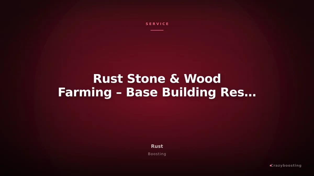 Rust Stone & Wood Farming – Base Building Resource Service