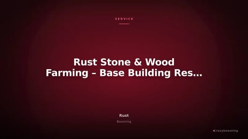 Rust Stone & Wood Farming – Base Building Resource Service