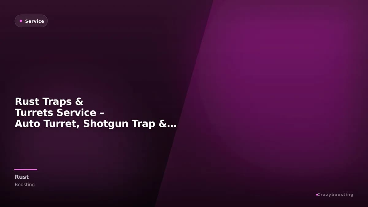 Rust Traps & Turrets Service – Auto Turret, Shotgun Trap & Flame Turret