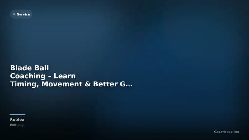 Blade Ball Coaching – Learn Timing, Movement & Better Gameplay