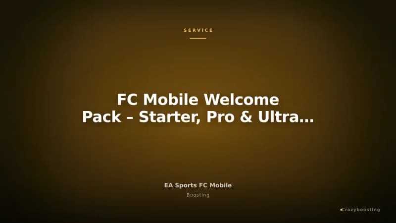 FC Mobile Welcome Pack – Starter, Pro & Ultra Set Service