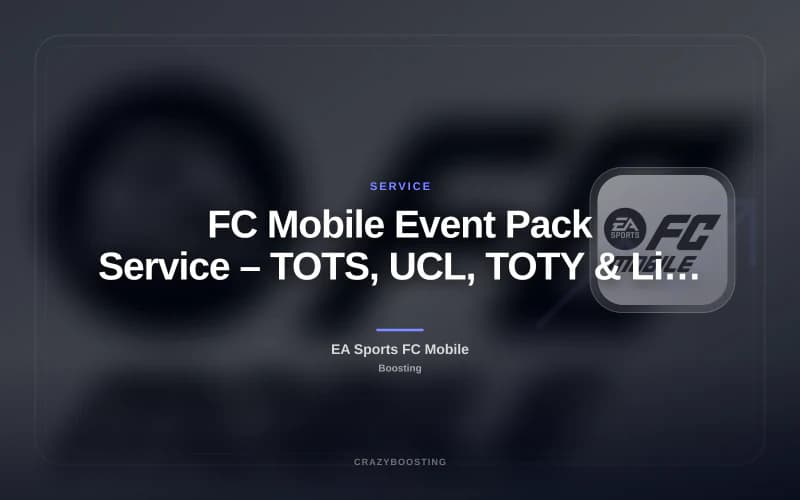 FC Mobile Event Pack Service – TOTS, UCL, TOTY & Limited Offers