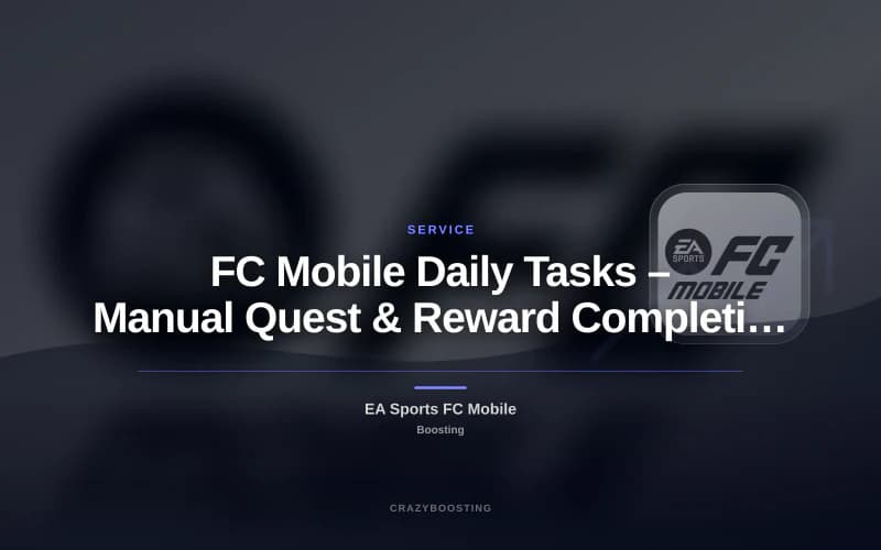 FC Mobile Daily Tasks – Manual Quest & Reward Completion