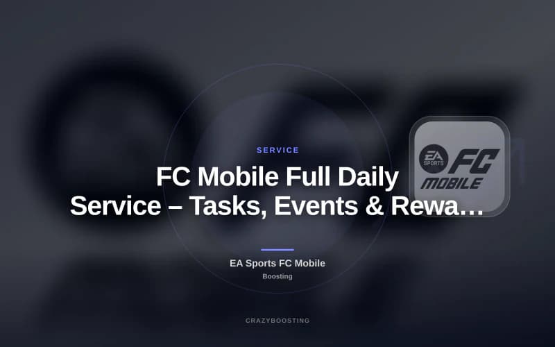 FC Mobile Full Daily Service – Tasks, Events & Rewards