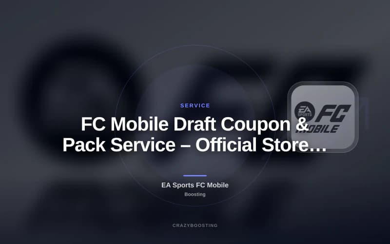 FC Mobile Draft Coupon & Pack Service – Official Store Purchase