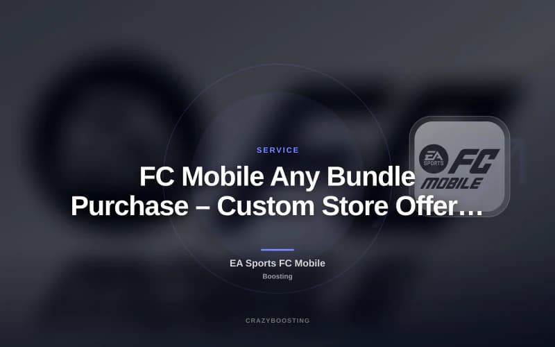 FC Mobile Any Bundle Purchase – Custom Store Offer Service