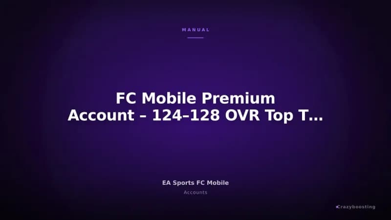 FC Mobile Premium Account – 124–128 OVR Top Team