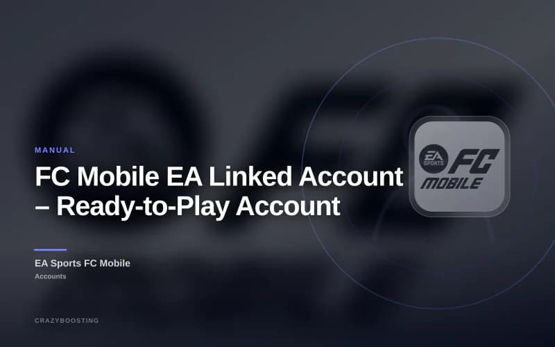 FC Mobile EA Linked Account – Ready-to-Play Account