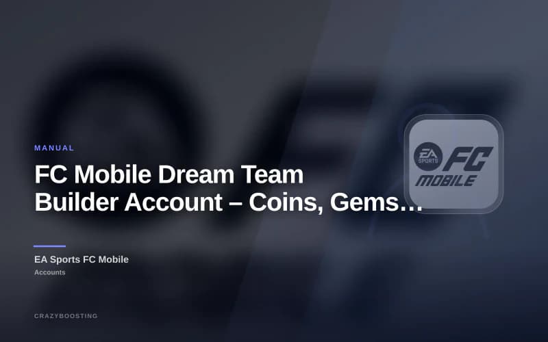 FC Mobile Dream Team Builder Account – Coins, Gems & Custom Squad Potential