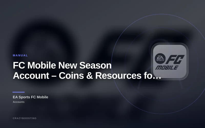 FC Mobile New Season Account – Coins & Resources for Fresh Team Building